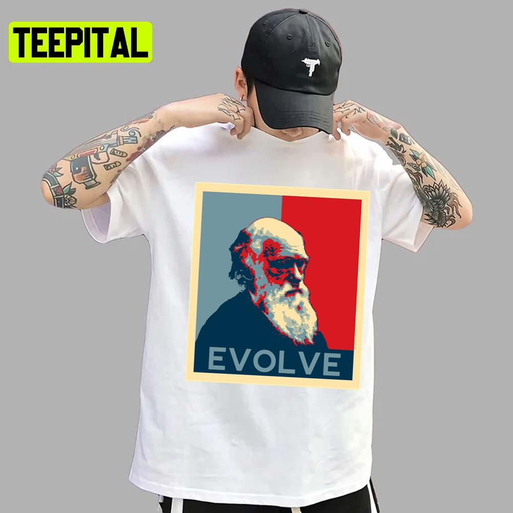 Evolve Evolution Charles Darwin Scientist Unisex T-Shirt Evolve Evolution Charles Darwin Scientist Unisex T-Shirt