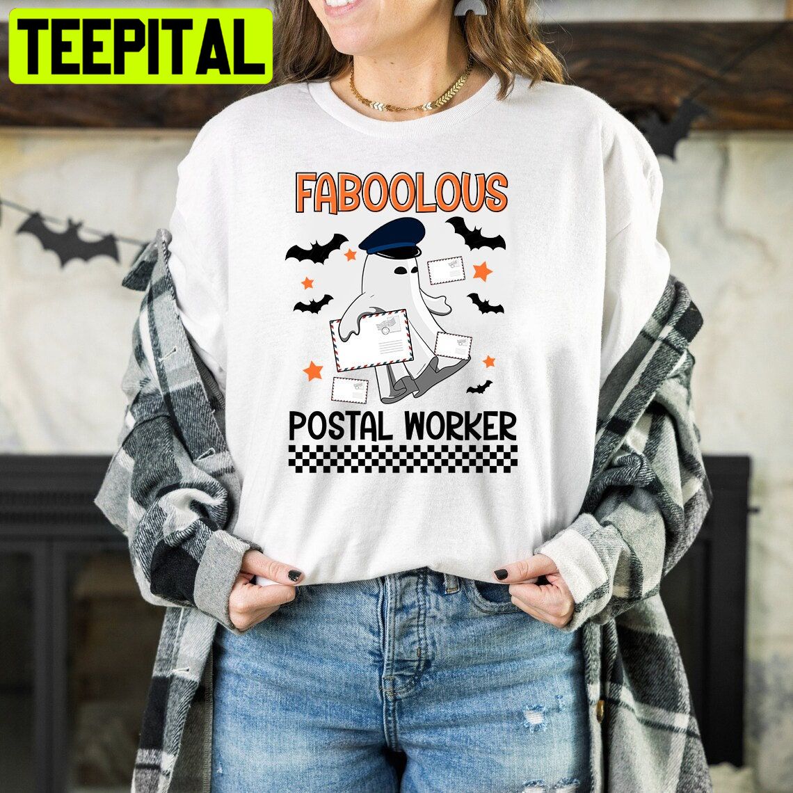 Faboolous Postal Workerhalloween Postal Worker Ghost Trending Unisex Shirt Faboolous Postal Workerhalloween Postal Worker Ghost Trending Unisex Shirt