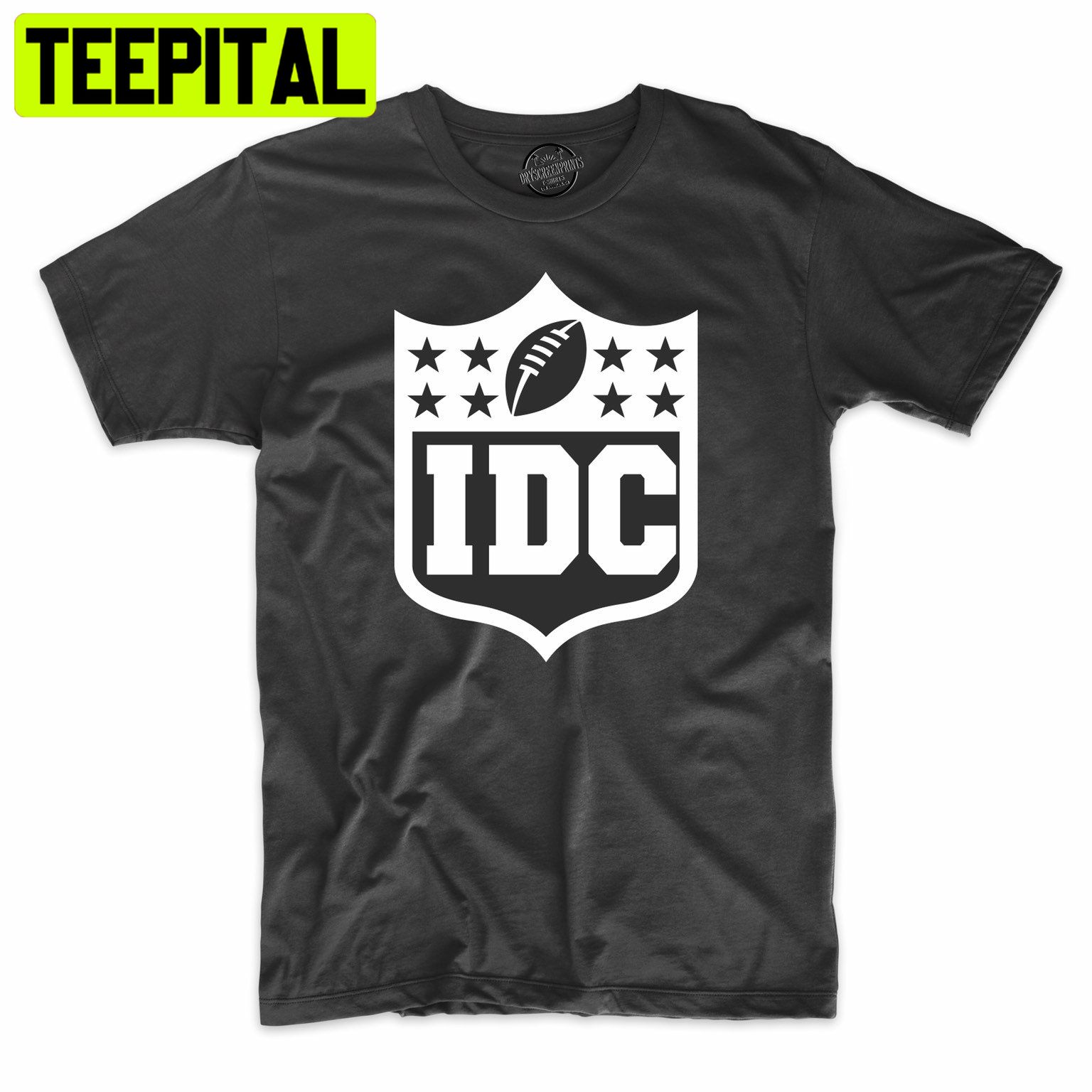 Football Idc (I Dont Care)Super Bowl Funny Trending Unisex Shirt Football Idc (I Dont Care)Super Bowl Funny Trending Unisex Shirt