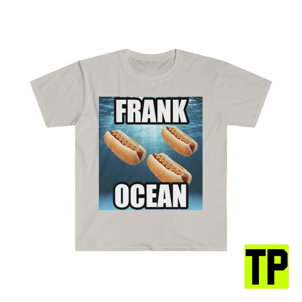 Frank Ocean Literally Meme Unisex Shirt Frank Ocean Literally Meme Unisex Shirt