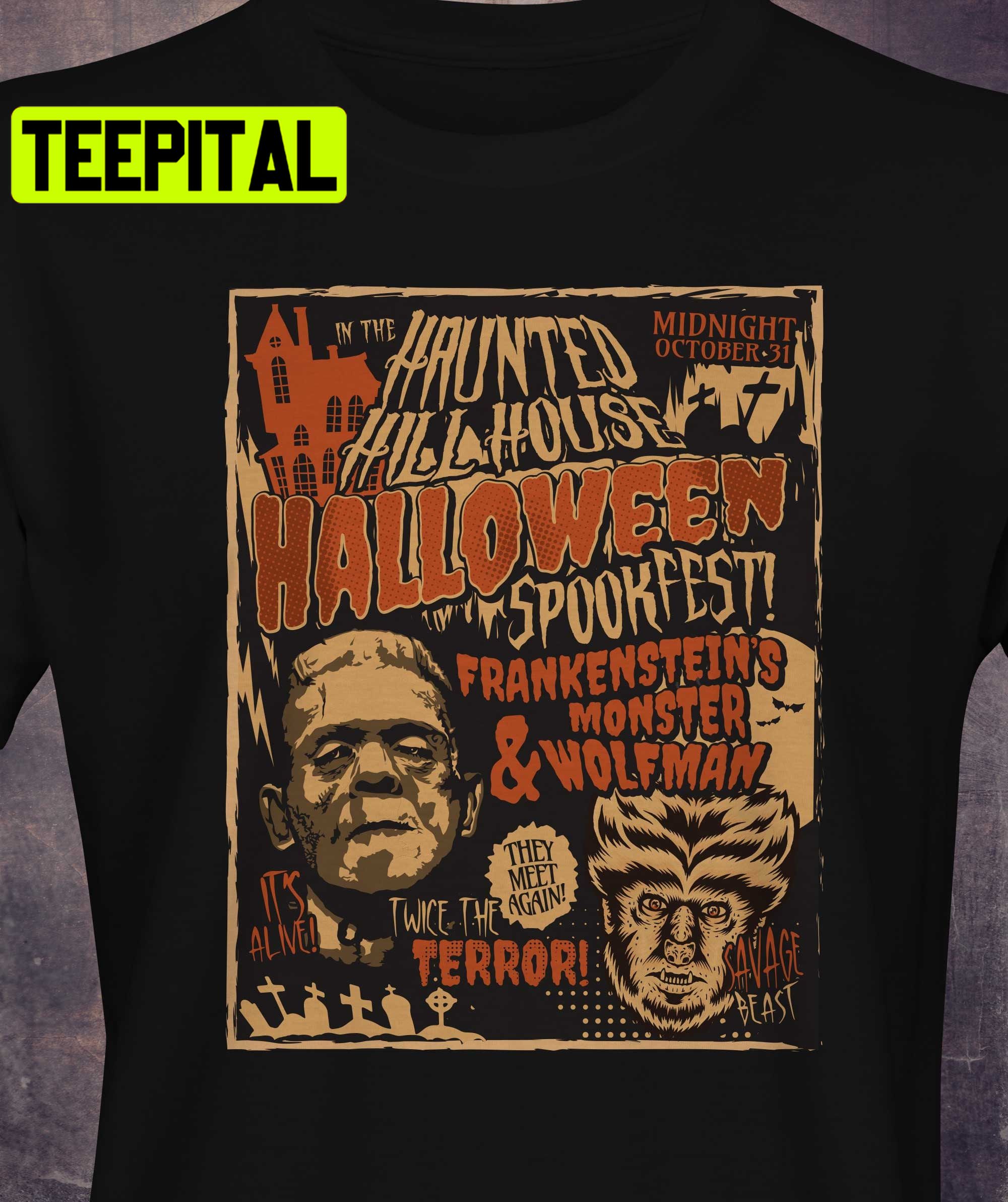 Frankensteins Monster Meets Wolfman Halloween Trending Unisex Shirt Frankensteins Monster Meets Wolfman Halloween Trending Unisex Shirt