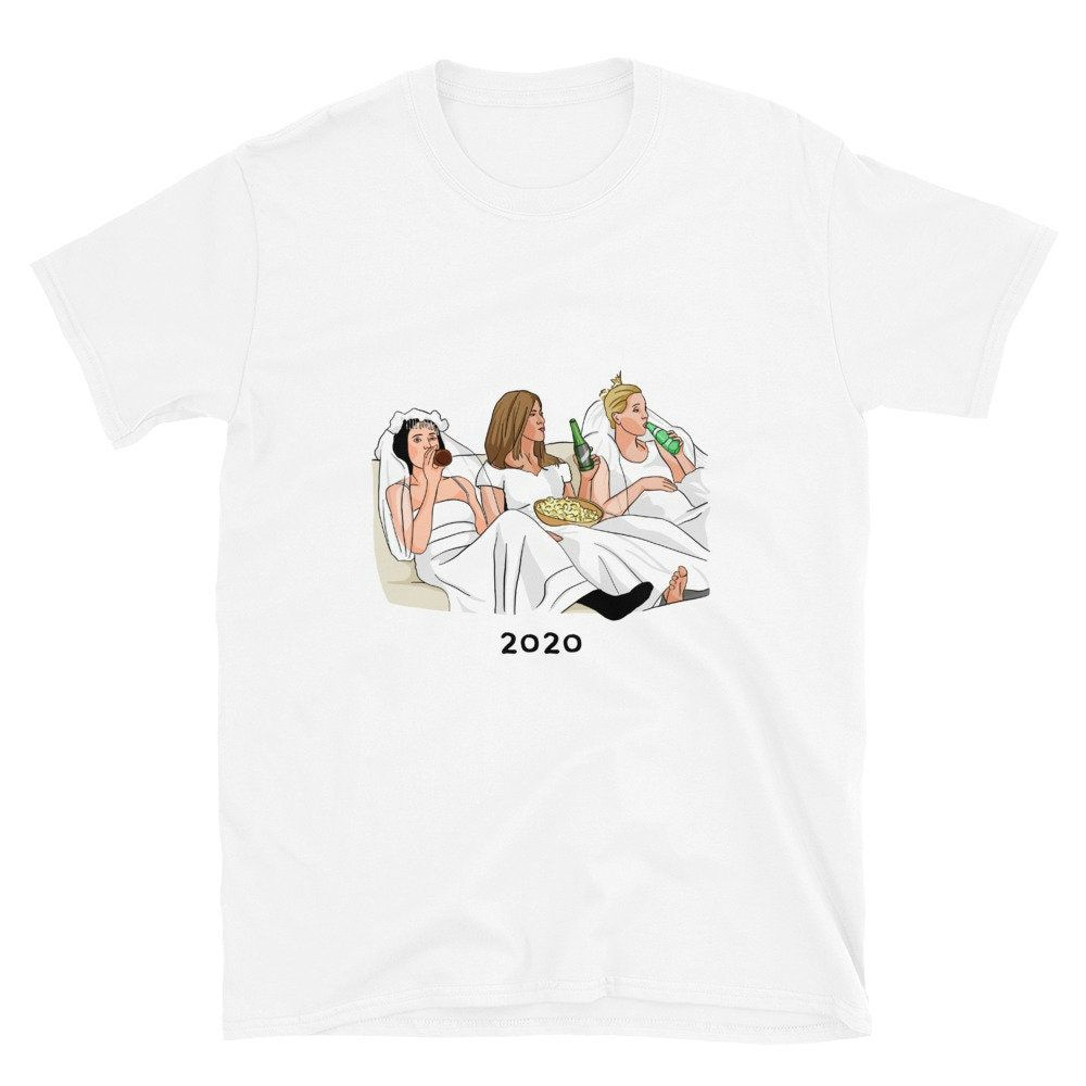 Friends 2020 Brides T-Shirt Friends 2020 Brides T-Shirt