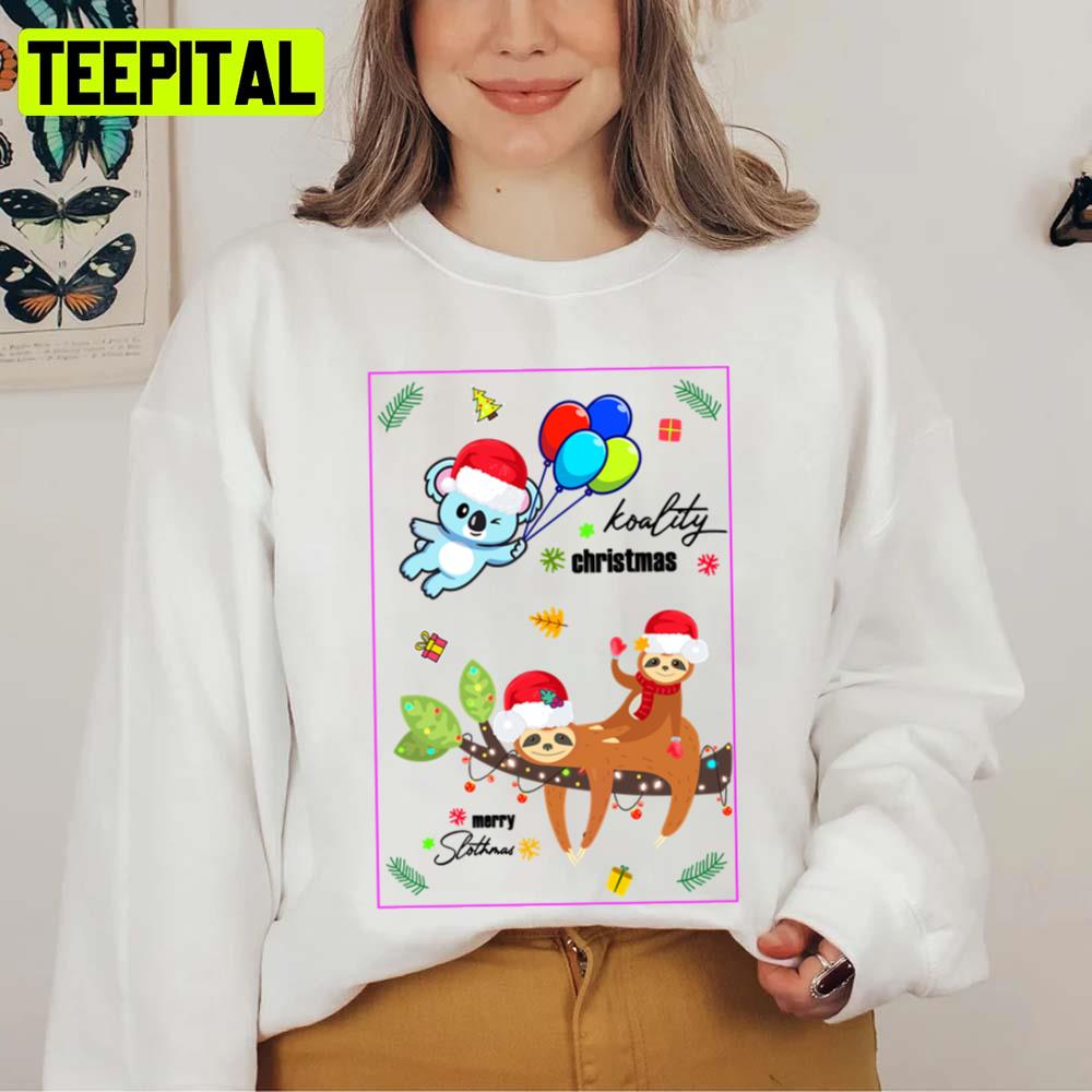 Funny Greeting Card Merry Slothmas Koality Christmas Unisex Sweatshirt Funny Greeting Card Merry Slothmas Koality Christmas Unisex Sweatshirt