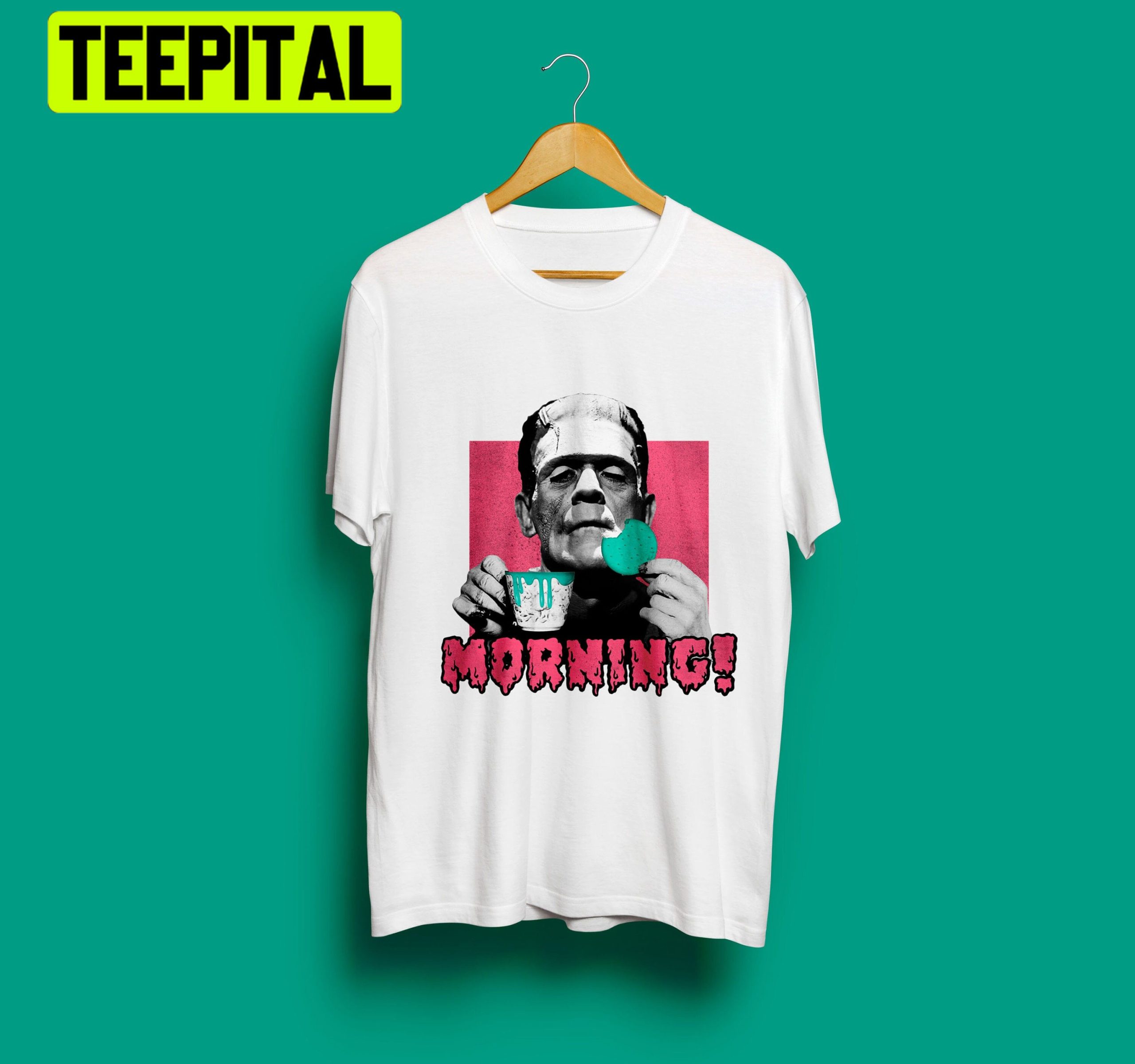 Funny Horror Frankenstein Trending Unisex Shirt Funny Horror Frankenstein Trending Unisex Shirt