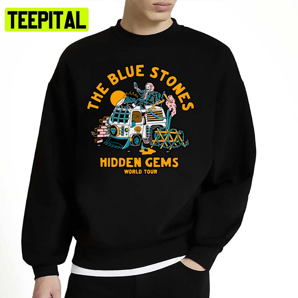 Funny Men The Blue Stones Movie Fans Unisex Sweatshirt Funny Men The Blue Stones Movie Fans Unisex Sweatshirt