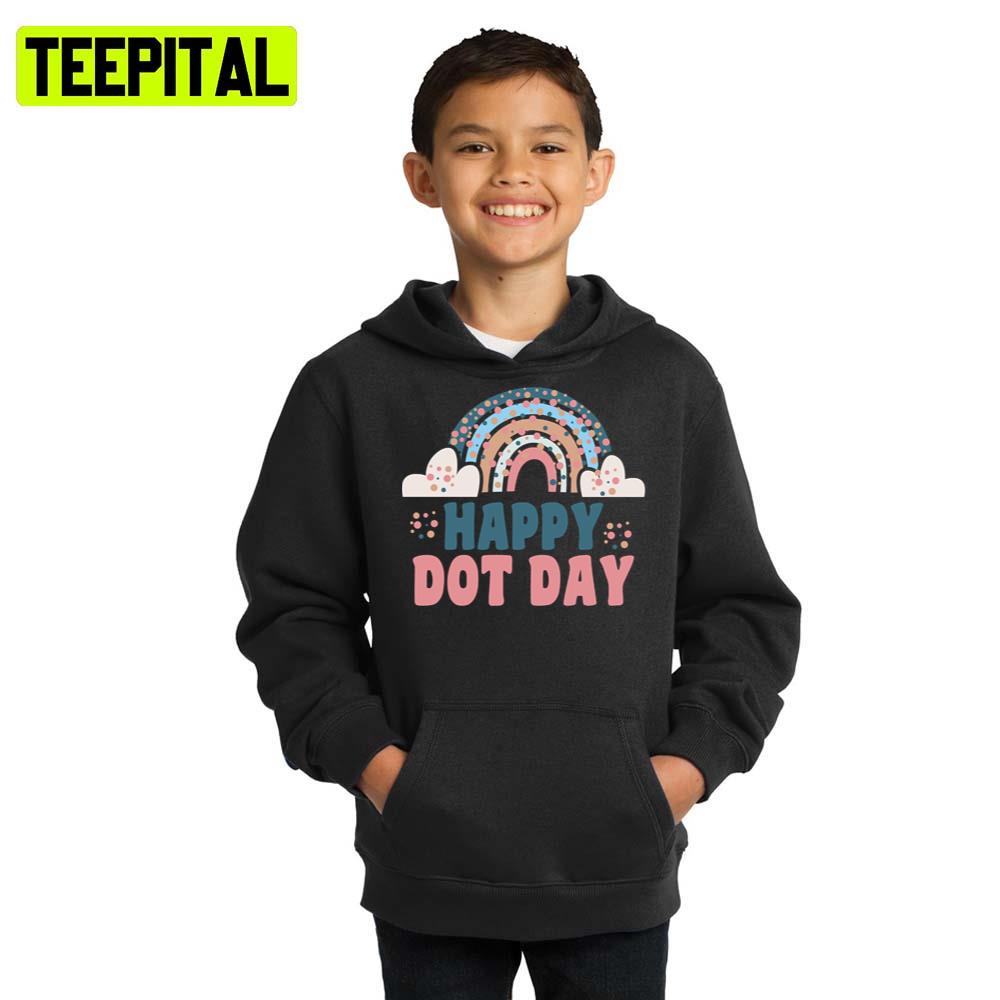 Happy International Dot Day 2022 Polka Dot Hoodie Happy International Dot Day 2022 Polka Dot Hoodie