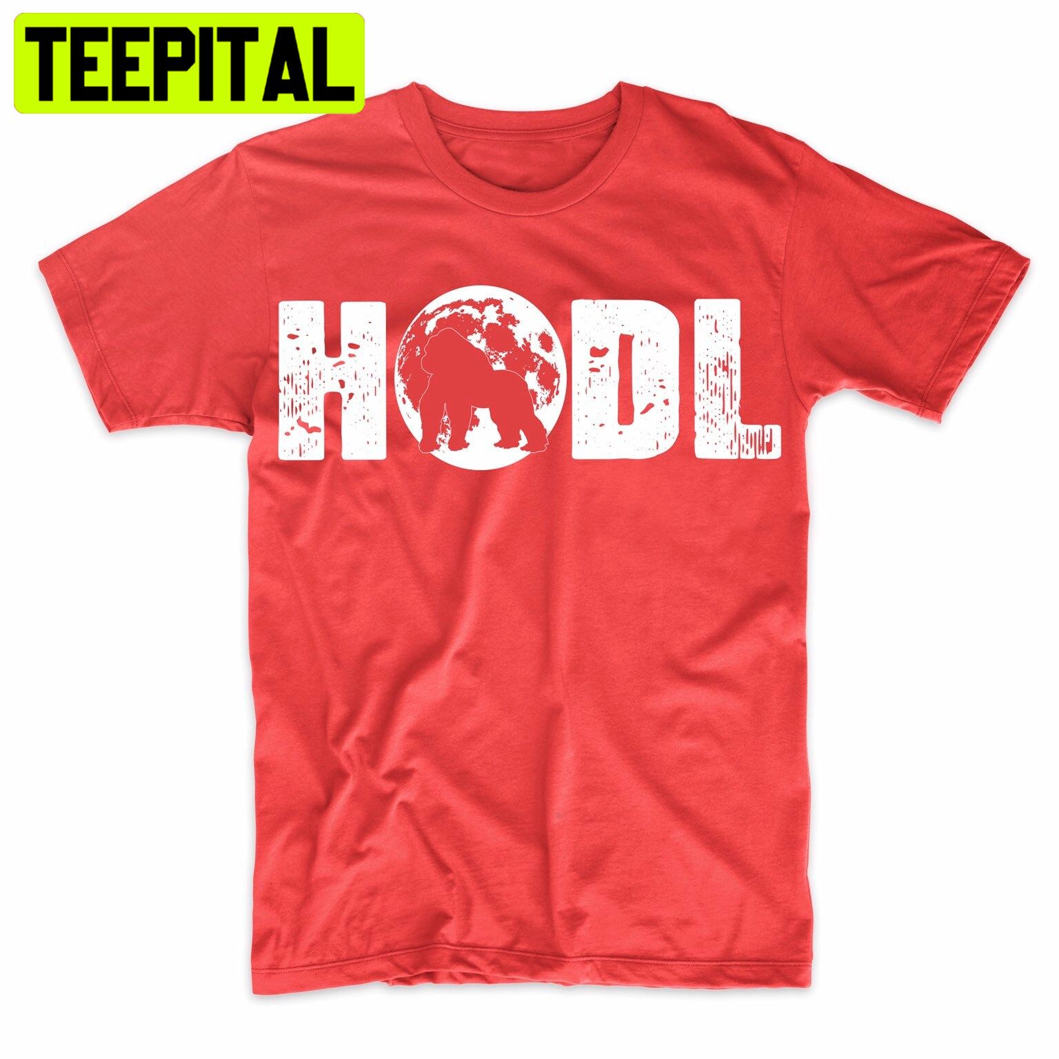 Hodl Ape Moon Gorilla Gang To The Moon Funny Trending Unisex Shirt Hodl Ape Moon Gorilla Gang To The Moon Funny Trending Unisex Shirt