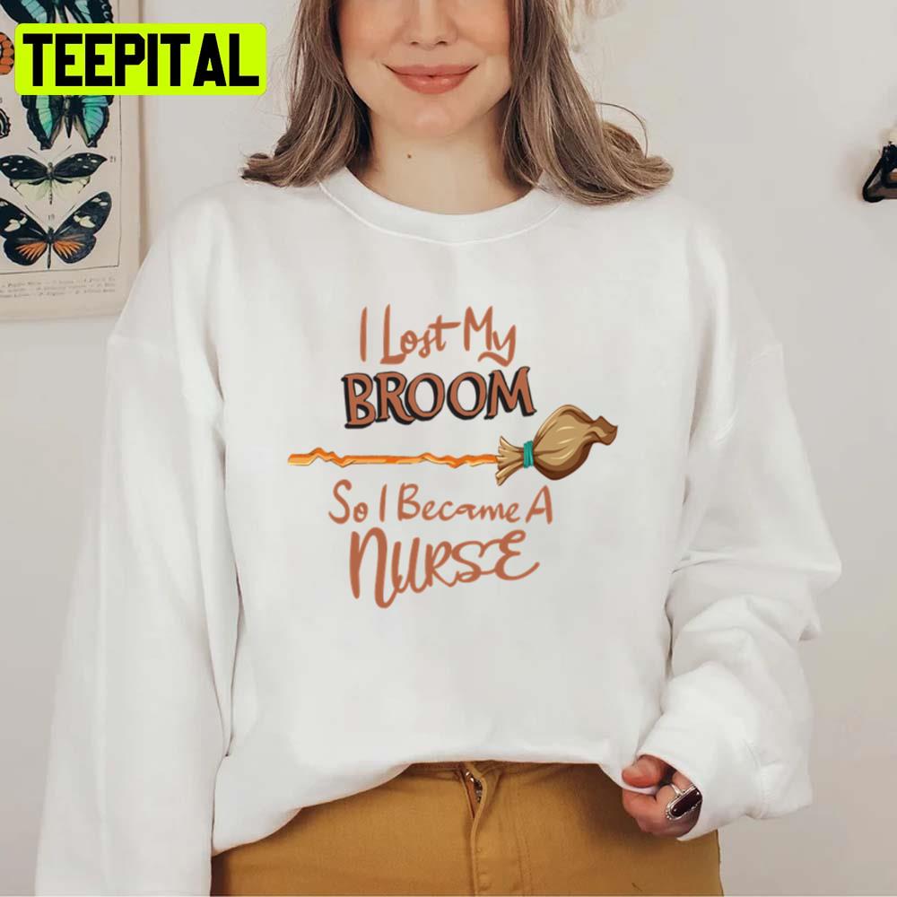 I Lost My Broom Halloween Illustration Unisex Sweatshirt I Lost My Broom Halloween Illustration Unisex Sweatshirt