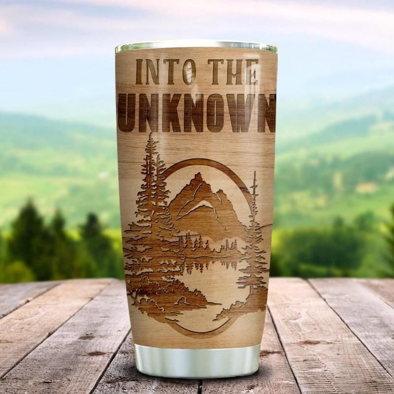 Into The Unknown Camping Stainless Steel Cup Into The Unknown Camping Stainless Steel Cup