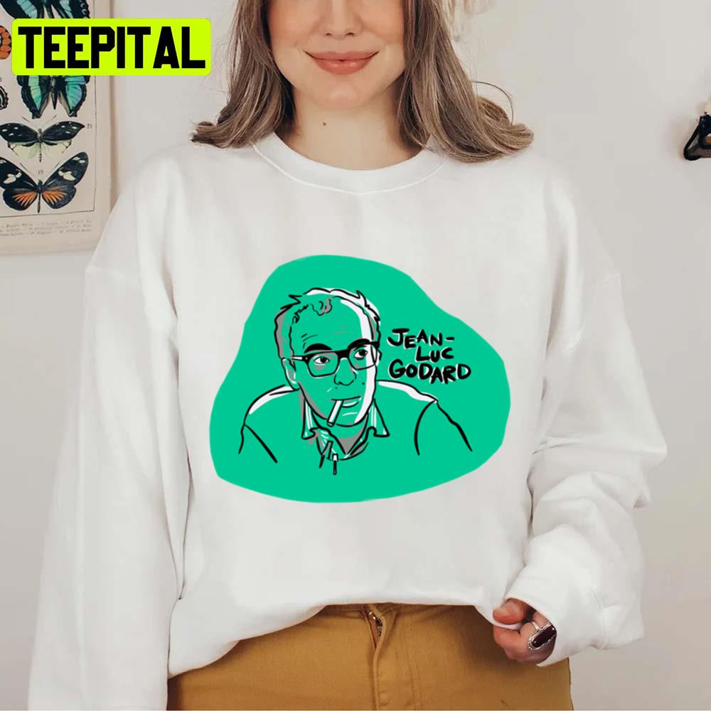 Jeanluc Godard Trending The Legend Unisex Sweatshirt Jeanluc Godard Trending The Legend Unisex Sweatshirt