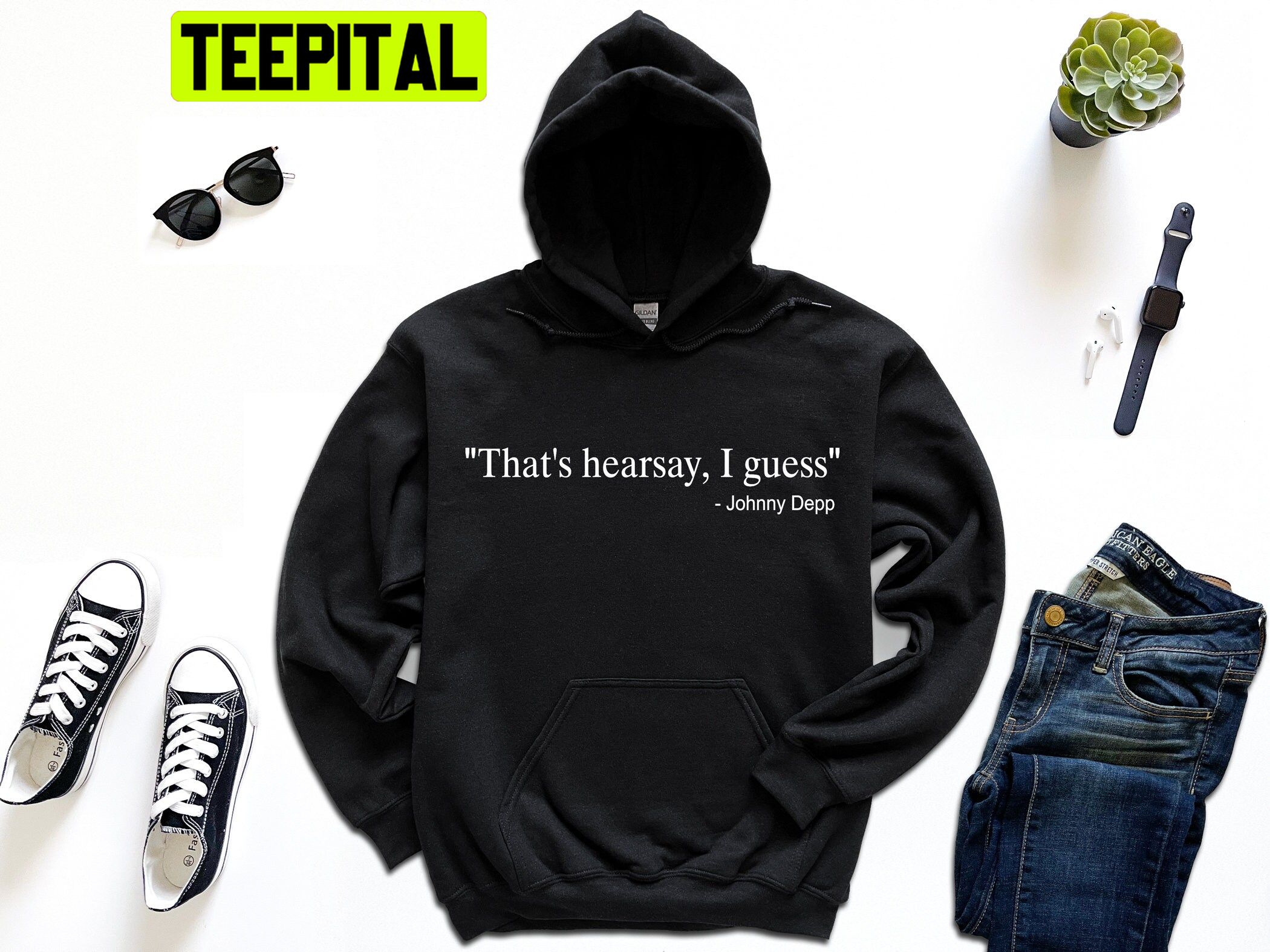 Johnny Depp That's Hearsay I Guess Trending Unisex Hoodie Johnny Depp That's Hearsay I Guess Trending Unisex Hoodie