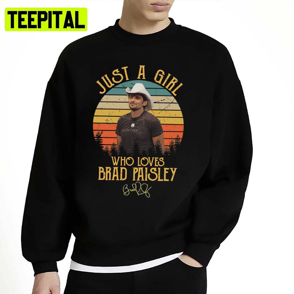 Just A Girl Who Loves Brad Gifts Unisex Sweatshirt Just A Girl Who Loves Brad Gifts Unisex Sweatshirt