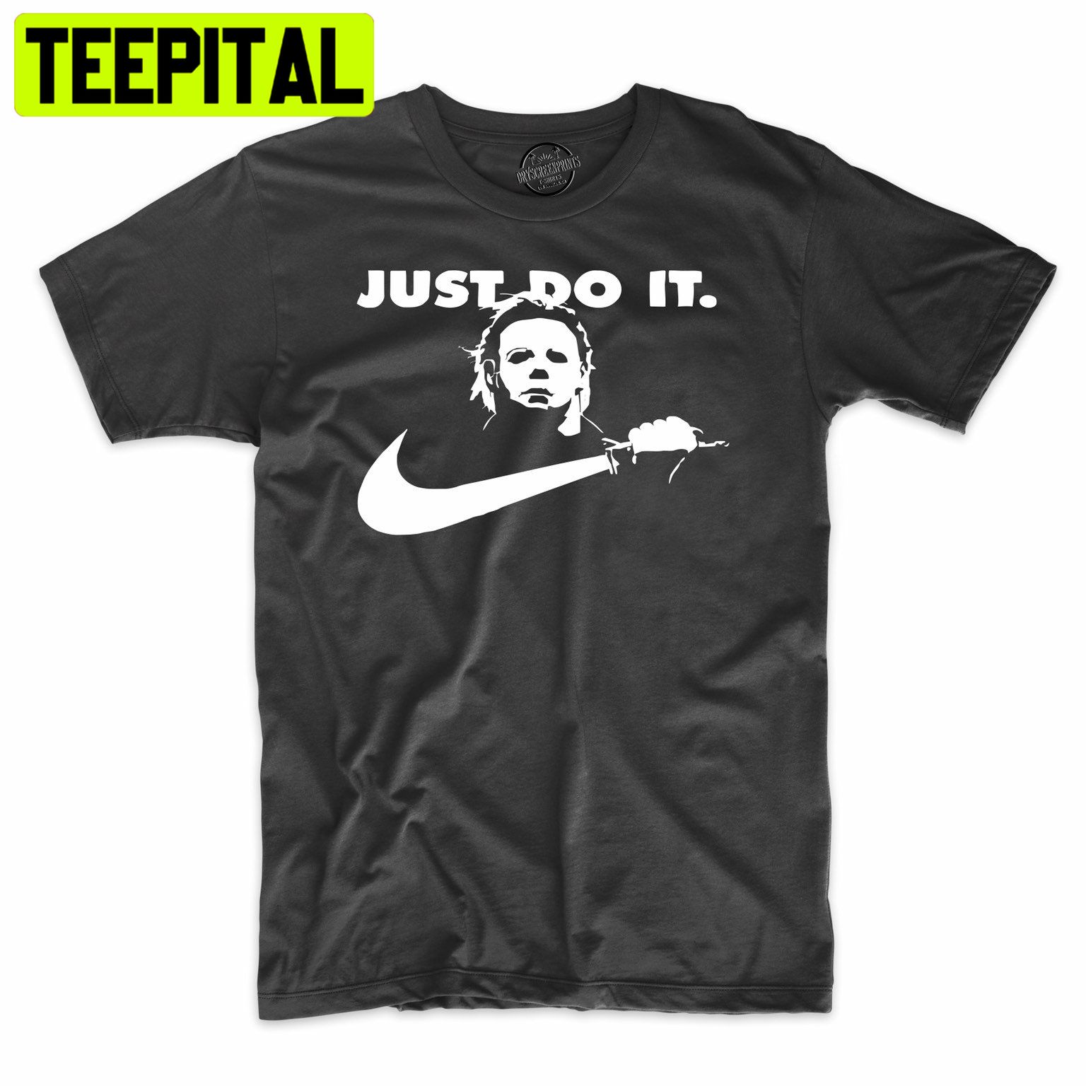 Just Do It Funny Horror Trending Unisex Shirt Just Do It Funny Horror Trending Unisex Shirt