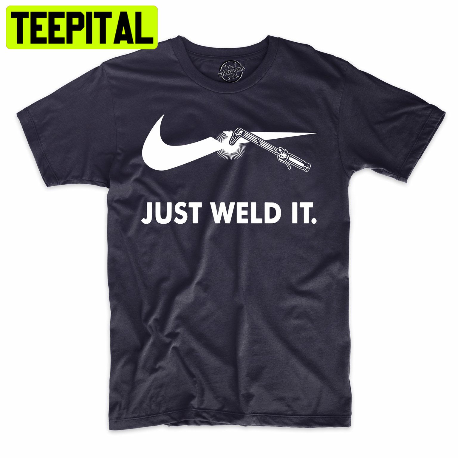 Just Weld It Funny Worker Trending Unisex Shirt Just Weld It Funny Worker Trending Unisex Shirt