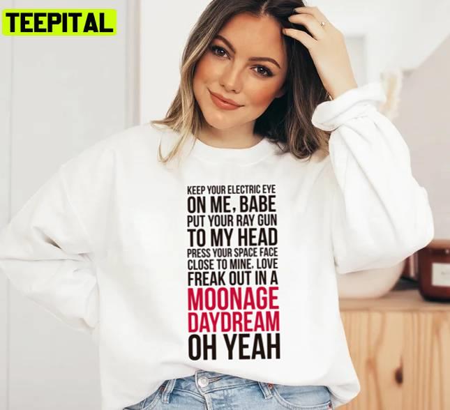 Keep Your Eletric Eye On Me Babe Unisex Sweatshirt Keep Your Eletric Eye On Me Babe Unisex Sweatshirt