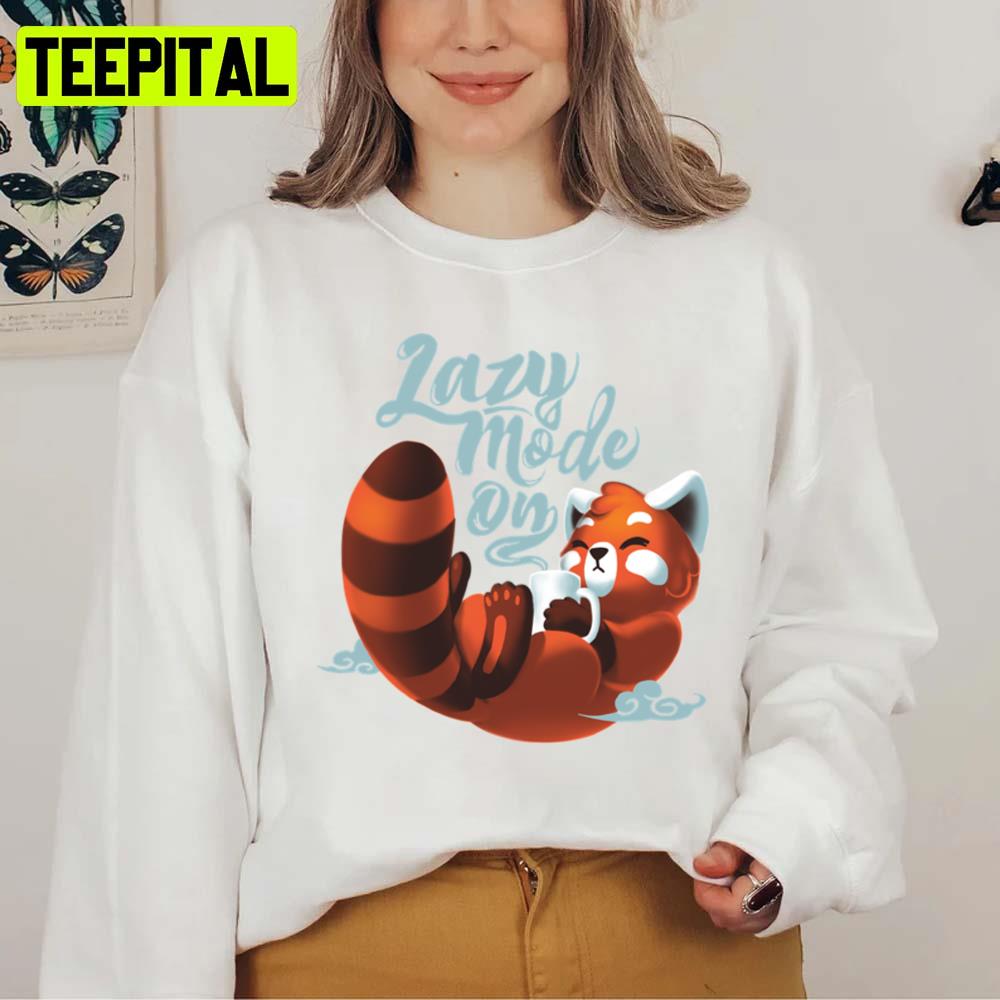 Lazy Mode On Cute Red Panda Fluffy Coffe Animal Unisex T-Shirt Lazy Mode On Cute Red Panda Fluffy Coffe Animal Unisex T-Shirt
