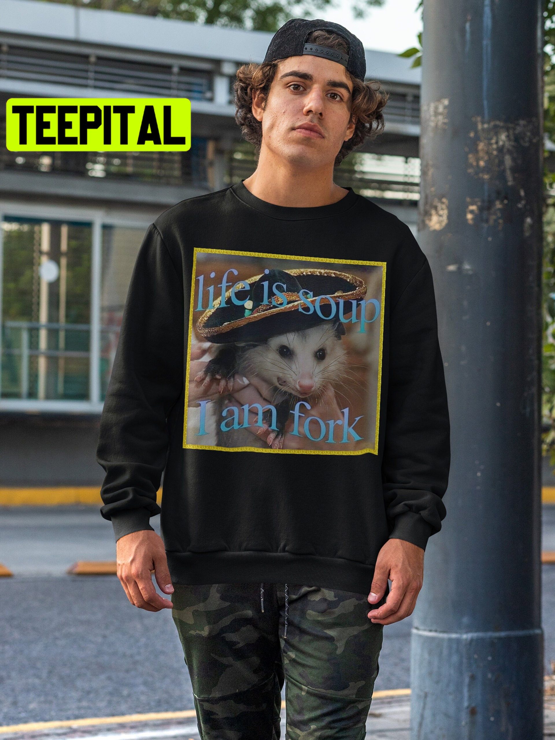 Life Is Soup I Am Fork Possum Meme Opossums Lover Trending Unisex Shirt Life Is Soup I Am Fork Possum Meme Opossums Lover Trending Unisex Shirt