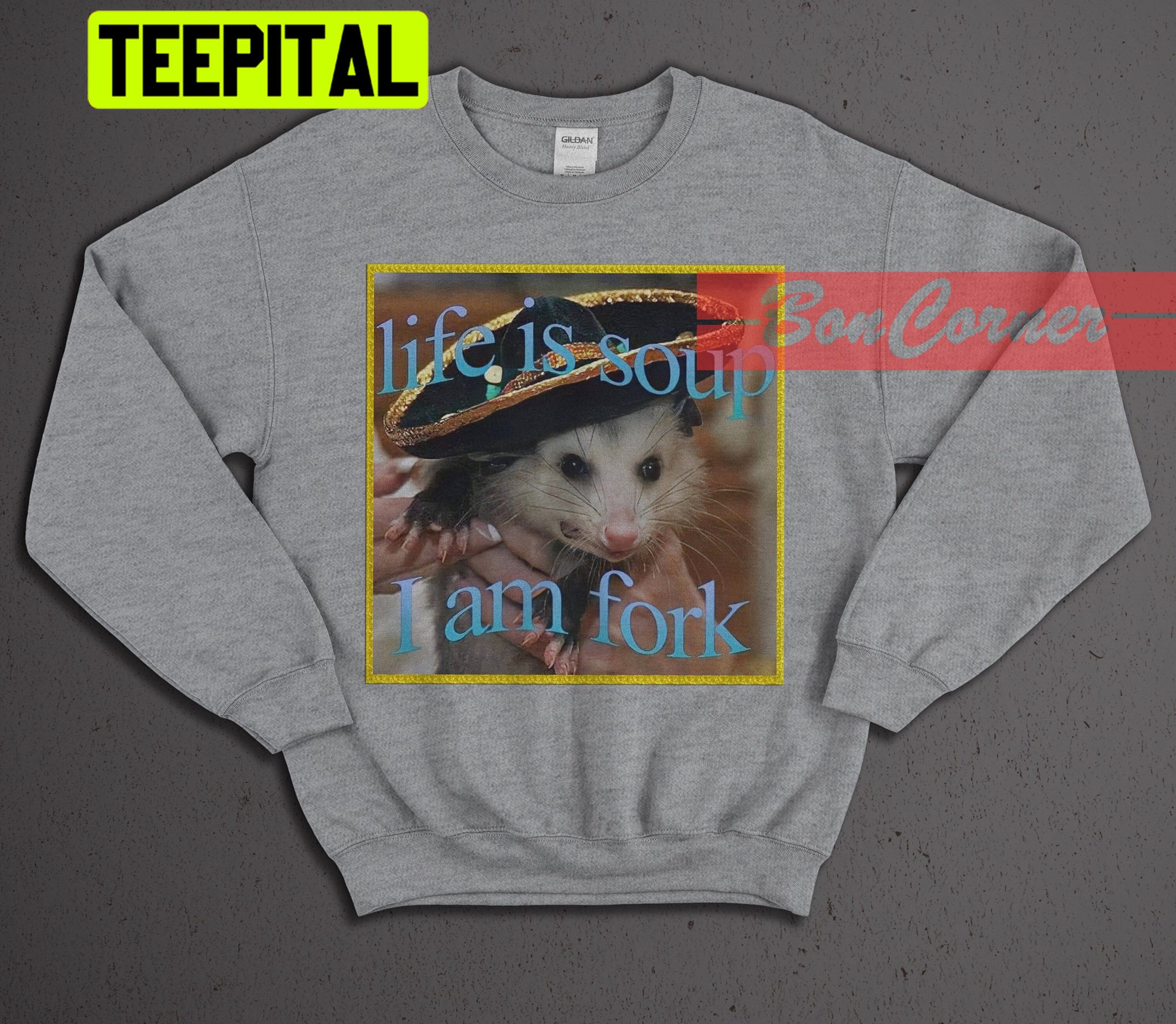 Life Is Soup I Am Fork Possum Meme Opossums Lover Trending Unisex Shirt Life Is Soup I Am Fork Possum Meme Opossums Lover Trending Unisex Shirt