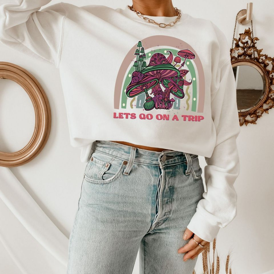 Magic Mushroom Lets Go On A Trip Sweatshirt Magic Mushroom Lets Go On A Trip Sweatshirt