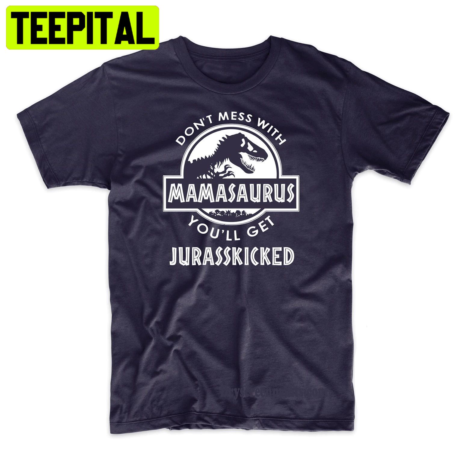 Mamasaurus Mothers Dinosaur Trending Unisex Shirt Mamasaurus Mothers Dinosaur Trending Unisex Shirt