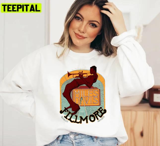 Miles Davis At The Fillmore Unisex Sweatshirt Miles Davis At The Fillmore Unisex Sweatshirt