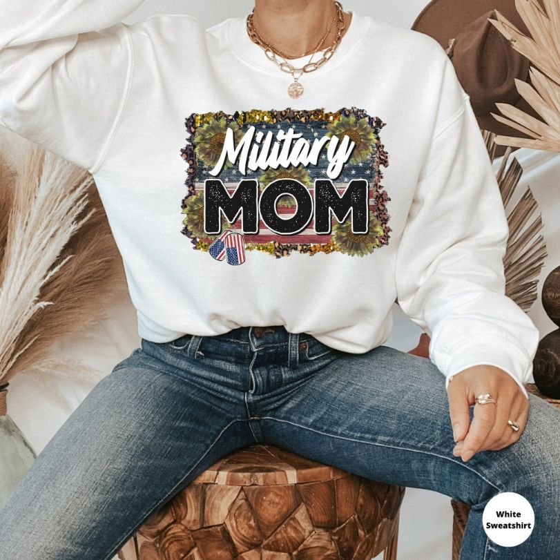 Military Mom Sweatshirt Military Mom Sweatshirt