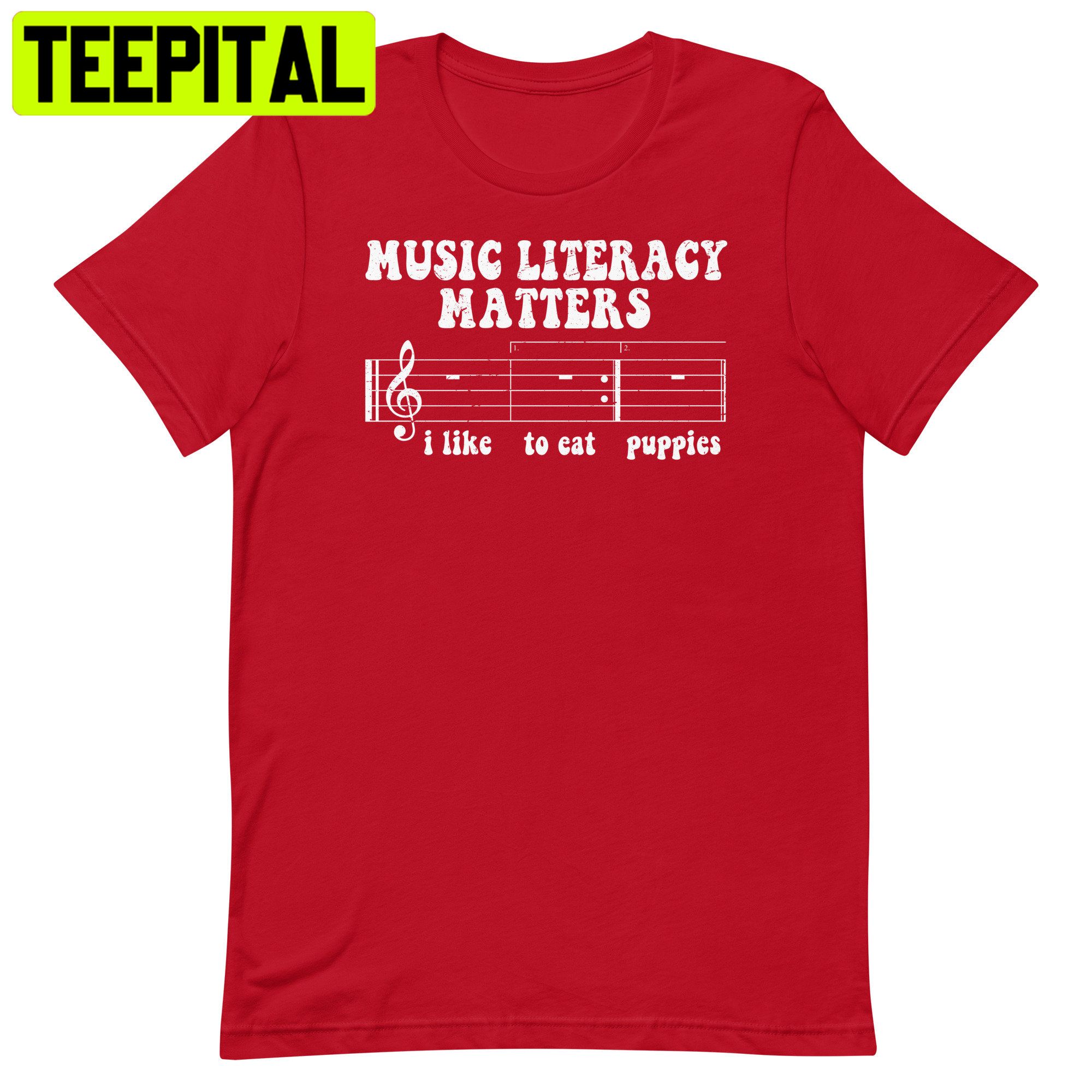 Music Literacy Matters Funny Music Trending Unisex Shirt Music Literacy Matters Funny Music Trending Unisex Shirt