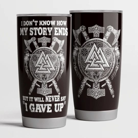 Never Give Up Viking Symbol Stainless Steel Cup Never Give Up Viking Symbol Stainless Steel Cup