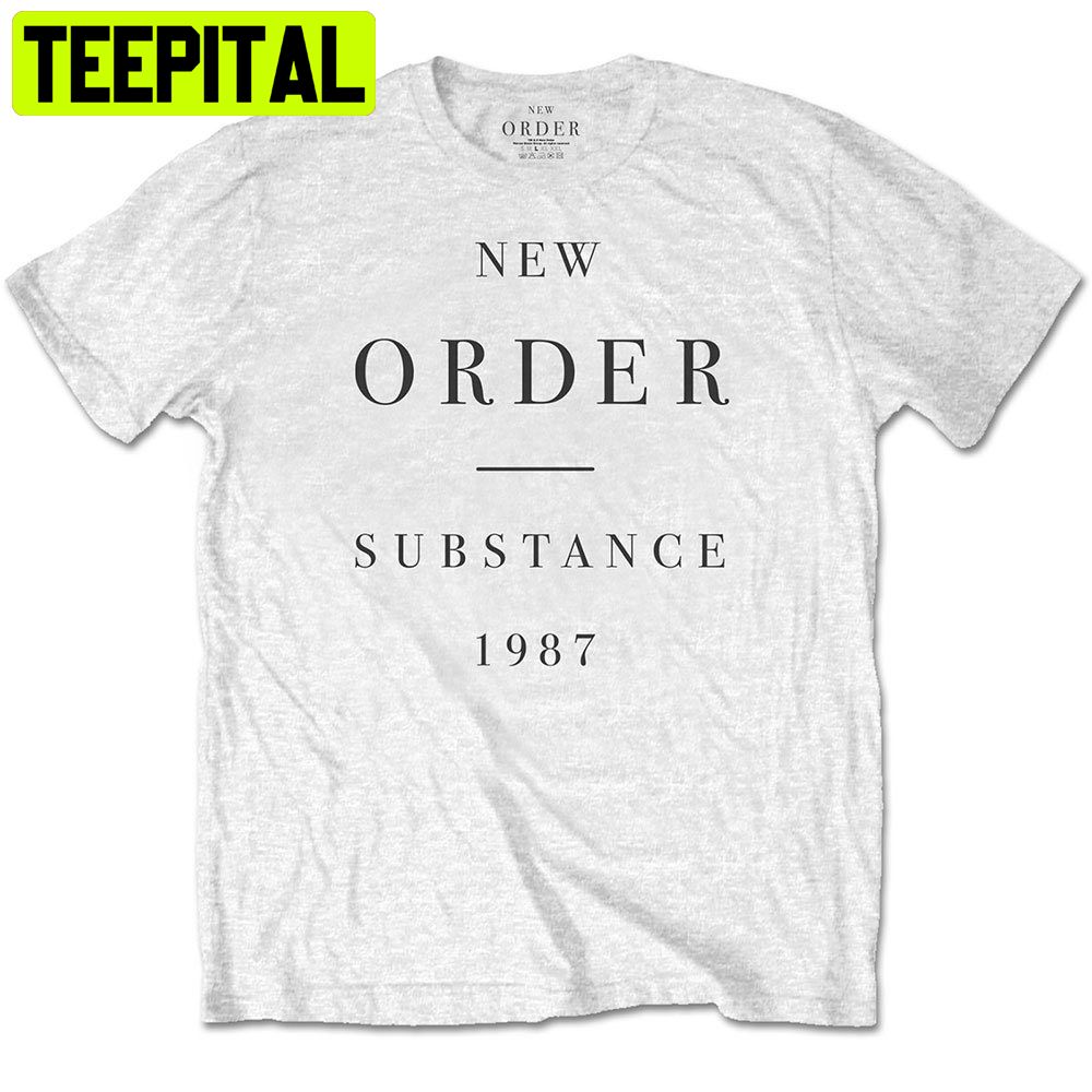 New Order Substance Trending Unisex Shirt New Order Substance Trending Unisex Shirt