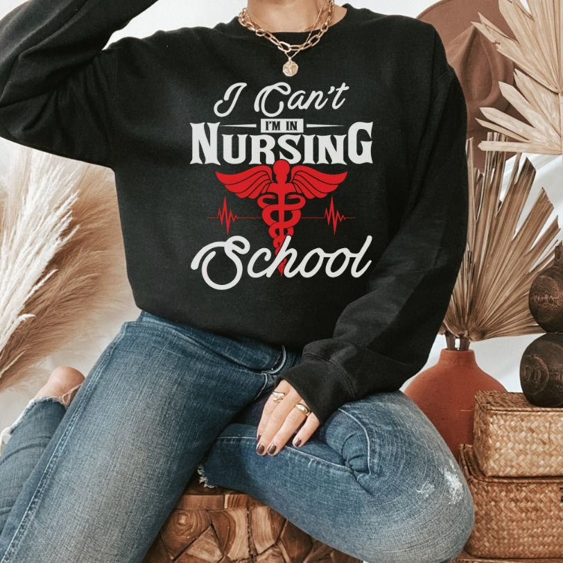Nursing Student Sweatshirt Nursing Student Sweatshirt