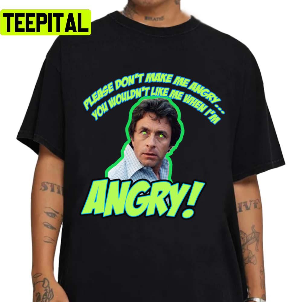 Please Don't Make Me Angry Unisex Sweatshirt Please Don't Make Me Angry Unisex Sweatshirt