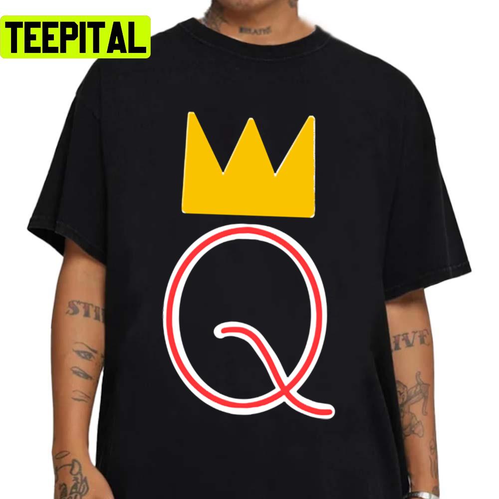 Qoh The Q King Crowm Unisex Sweatshirt Qoh The Q King Crowm Unisex Sweatshirt