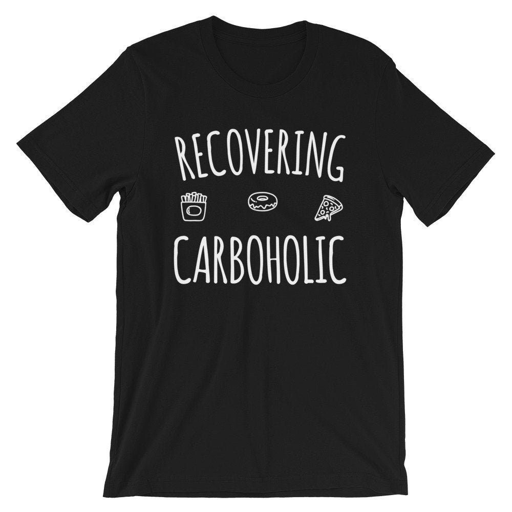 Recovering Carboholic Short-Sleeve Unisex T-Shirt Recovering Carboholic Short-Sleeve Unisex T-Shirt