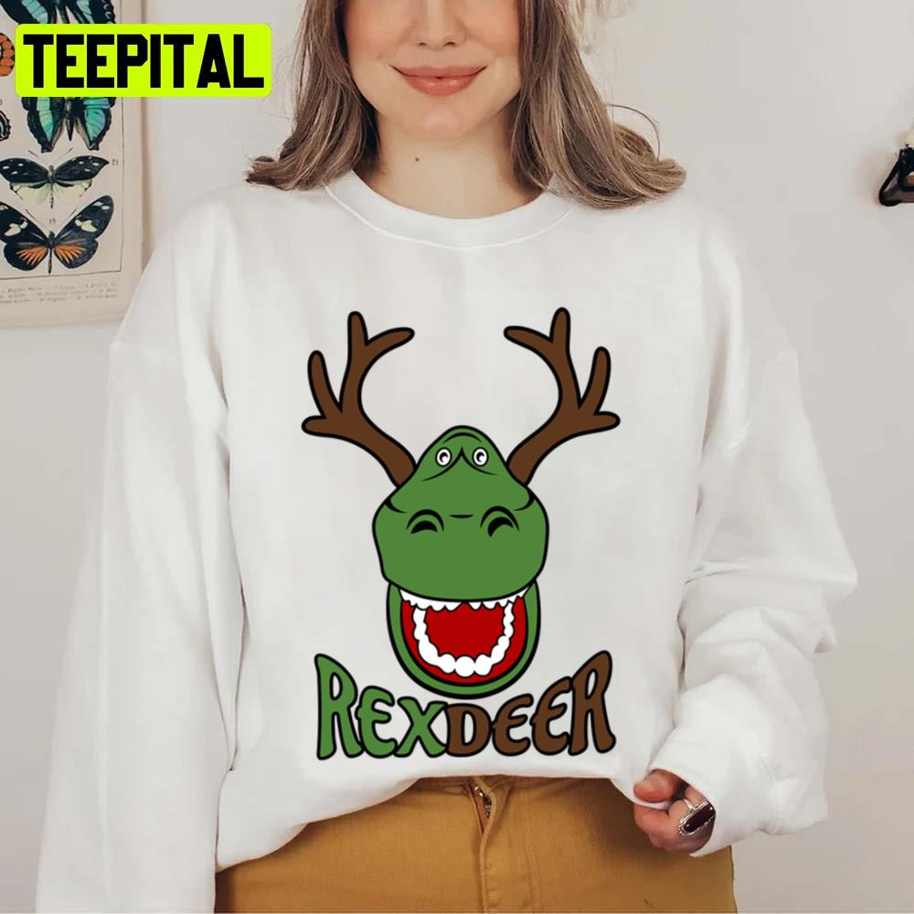 Rexdeer Christmas Funny Design Christmas Funny Quote Unisex Sweatshirt Rexdeer Christmas Funny Design Christmas Funny Quote Unisex Sweatshirt