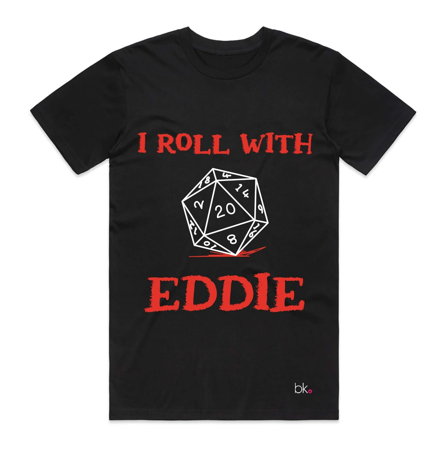 Roll With Eddie T-shirt Roll With Eddie T-shirt