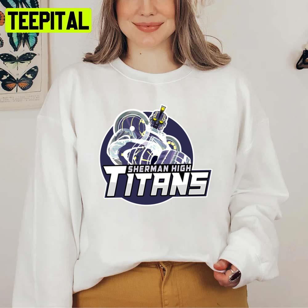 Sherman High Titans Megas Xlr Unisex Sweatshirt Sherman High Titans Megas Xlr Unisex Sweatshirt