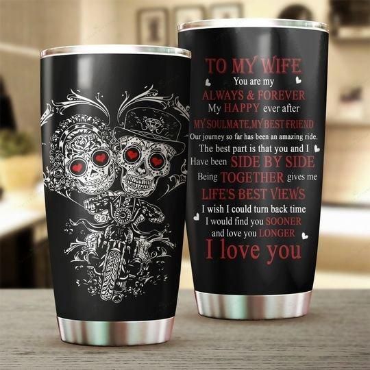 Skull To My Wife Stainless Steel Cup Skull To My Wife Stainless Steel Cup