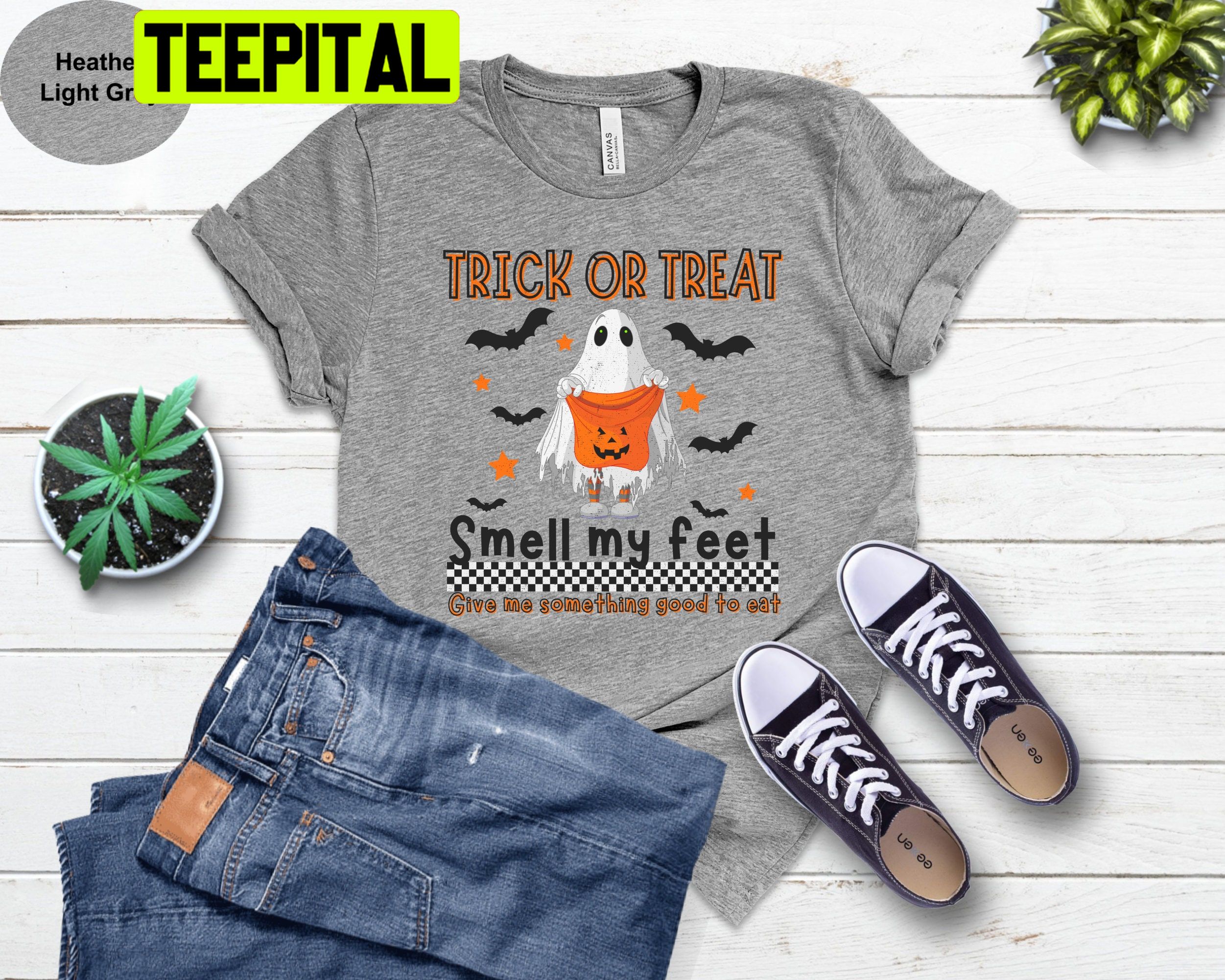 Smell My Feet Trick Or Treat HalloweenTrending Unisex Shirt Smell My Feet Trick Or Treat HalloweenTrending Unisex Shirt