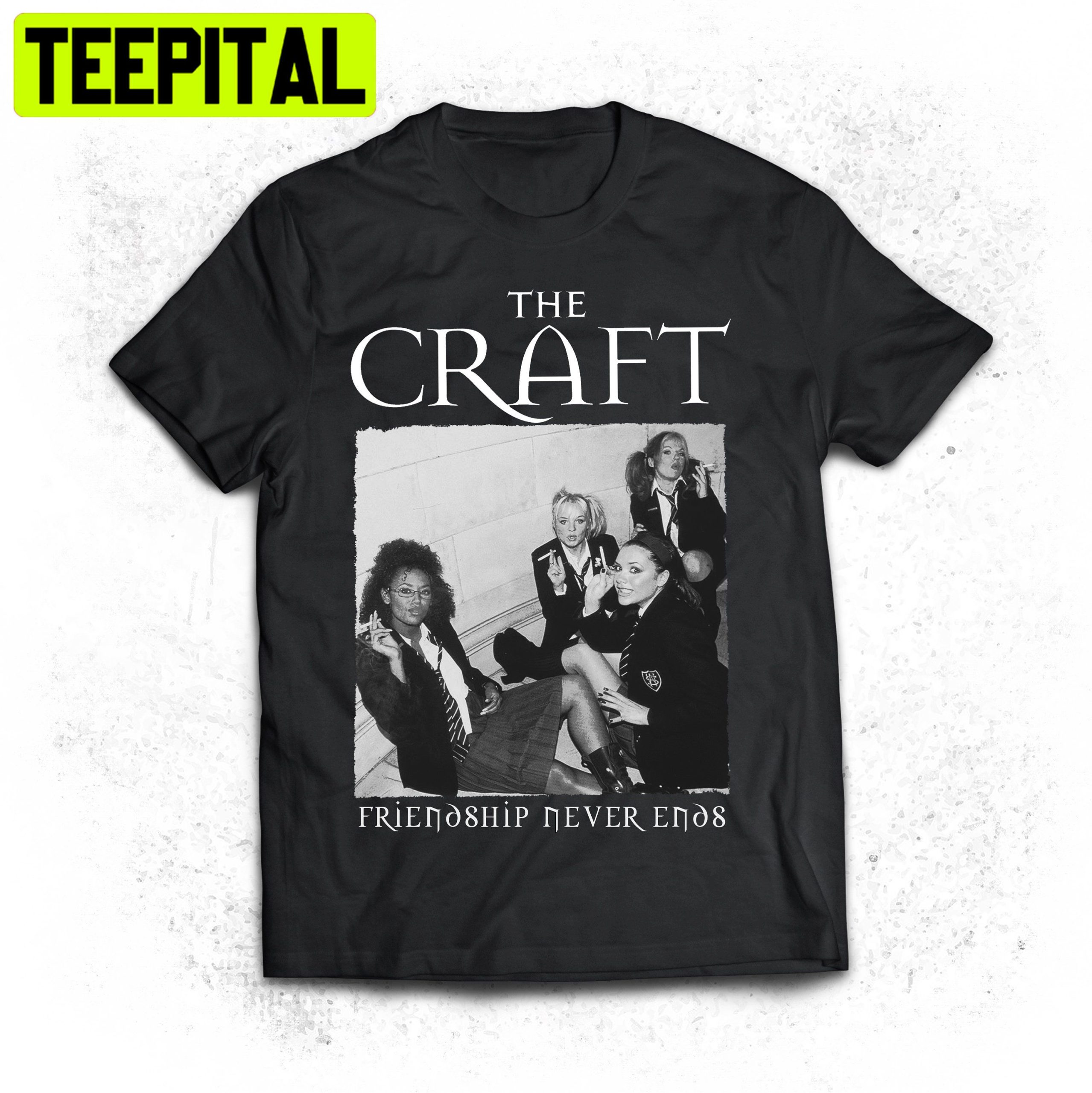 Spice Girls The Craft Trending Unisex Shirt Spice Girls The Craft Trending Unisex Shirt