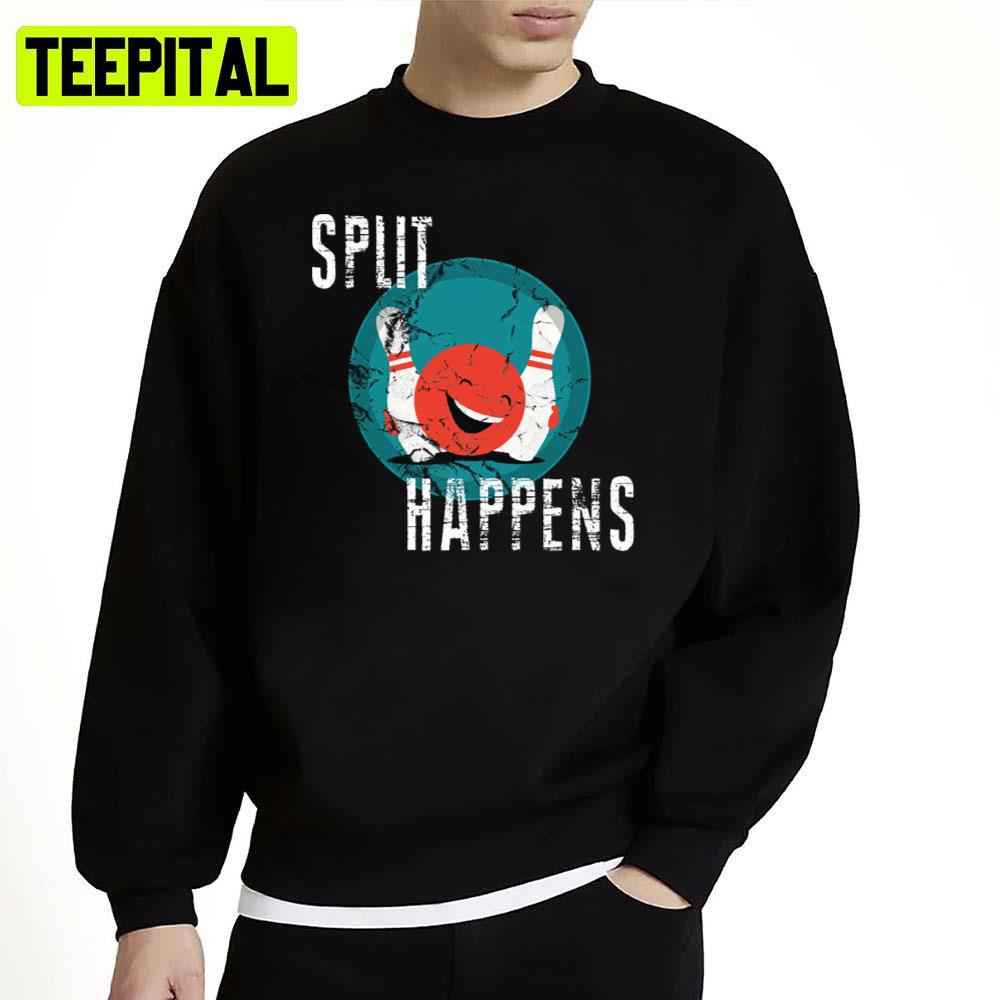 Split Happens Bowling Team Unisex Sweatshirt Split Happens Bowling Team Unisex Sweatshirt