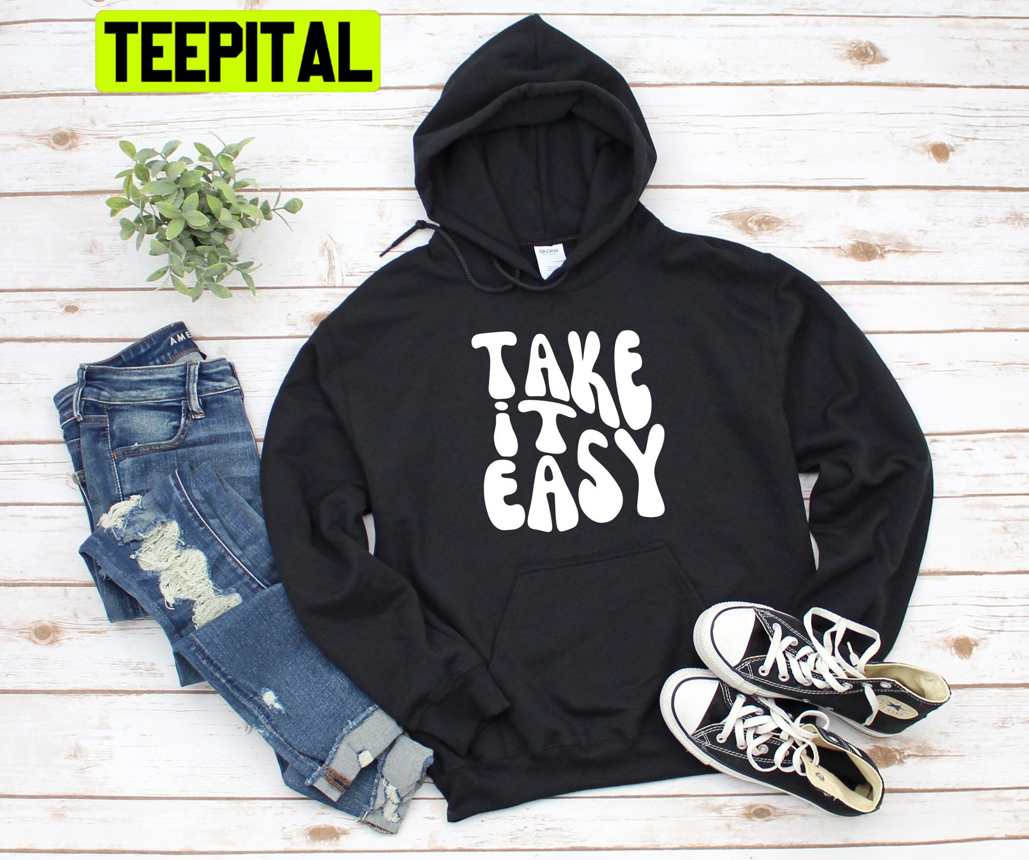 Take It Easy Vintage Trending Unisex Hoodie Take It Easy Vintage Trending Unisex Hoodie
