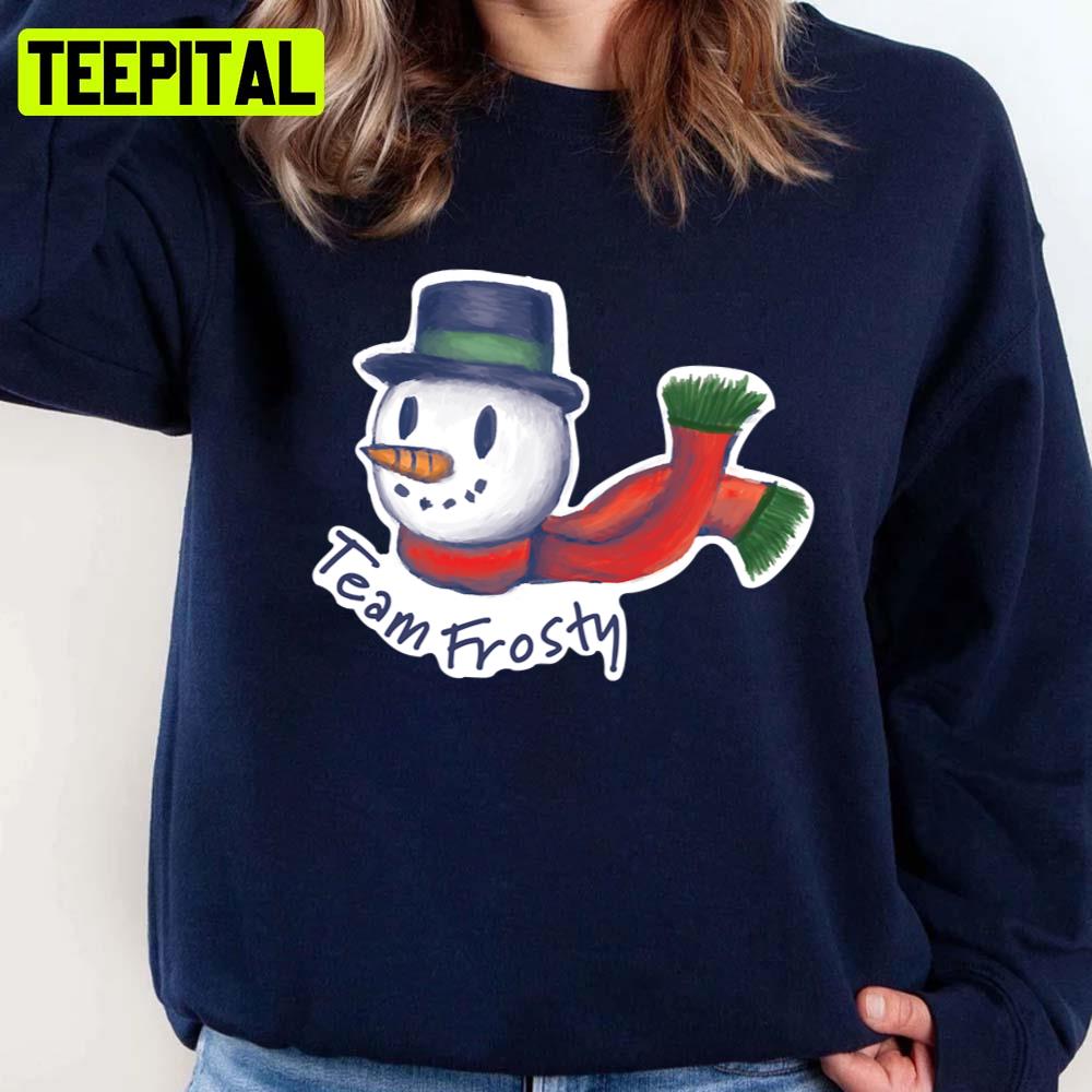 Team Frosty Christmas Design Xmas Unisex Sweatshirt Team Frosty Christmas Design Xmas Unisex Sweatshirt