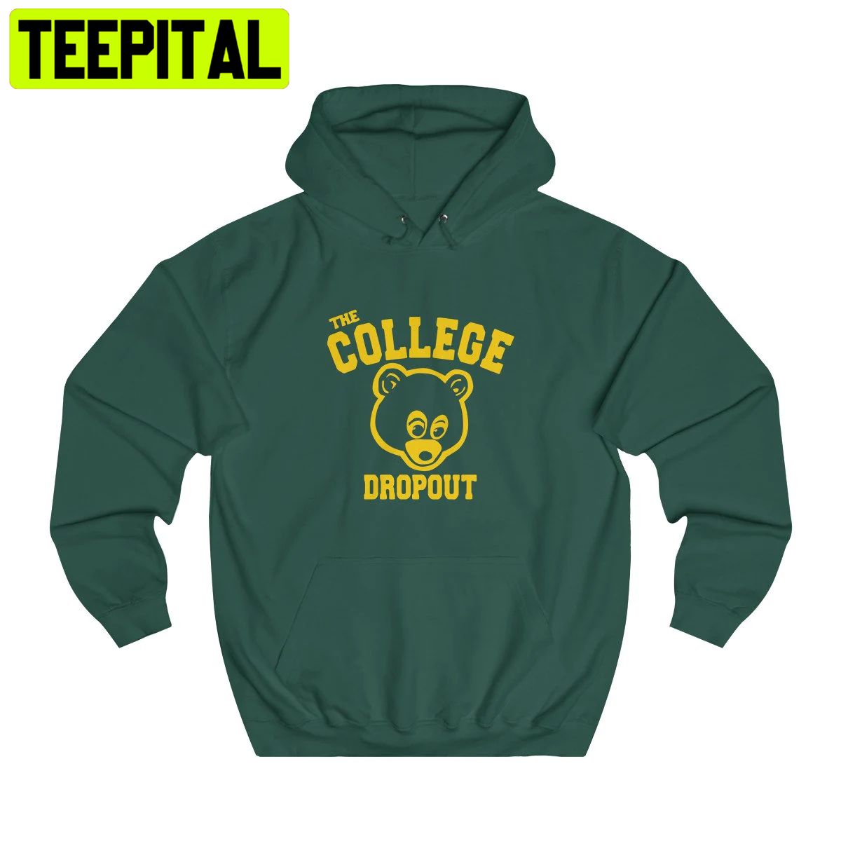 The College Dropout Trending Unisex Hoodie The College Dropout Trending Unisex Hoodie
