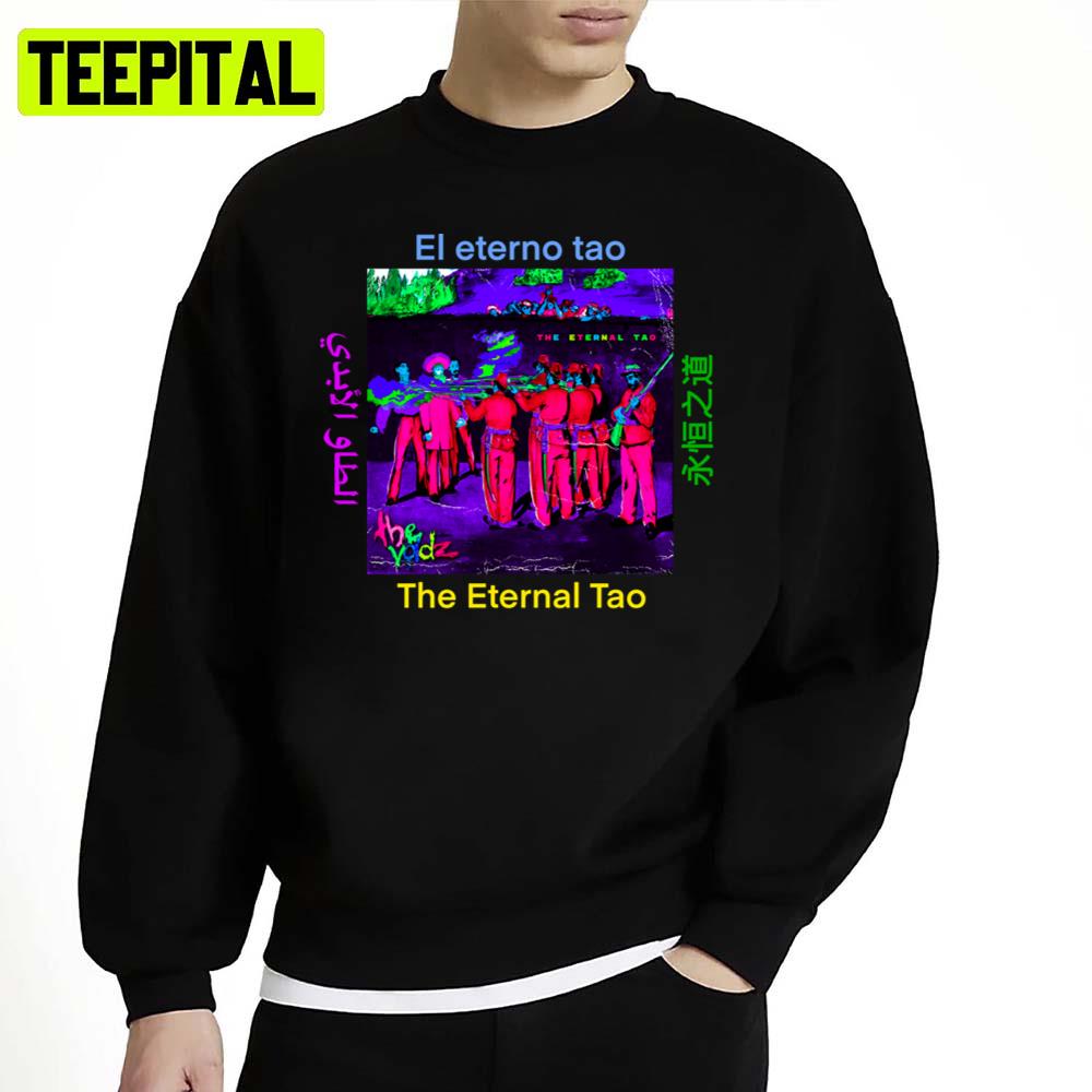 The Eternal Tao The Voidz Unisex Sweatshirt The Eternal Tao The Voidz Unisex Sweatshirt