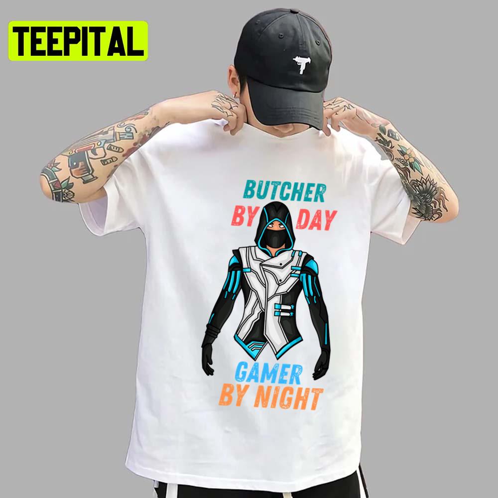 The Iconic Design Butcher By Day Gamer By Night Funny Gaming Unisex T-Shirt The Iconic Design Butcher By Day Gamer By Night Funny Gaming Unisex T-Shirt