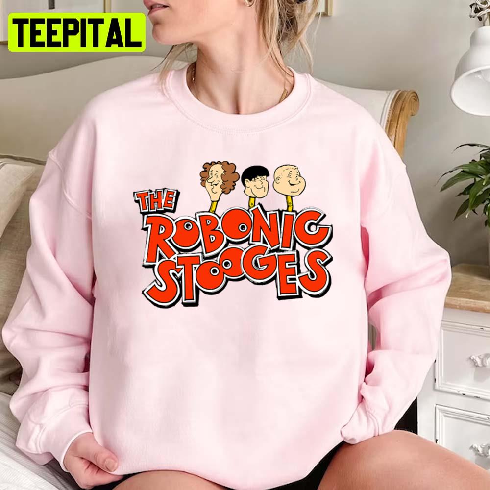 The Robonic Stooges Retro Cartoon Unisex Sweatshirt The Robonic Stooges Retro Cartoon Unisex Sweatshirt