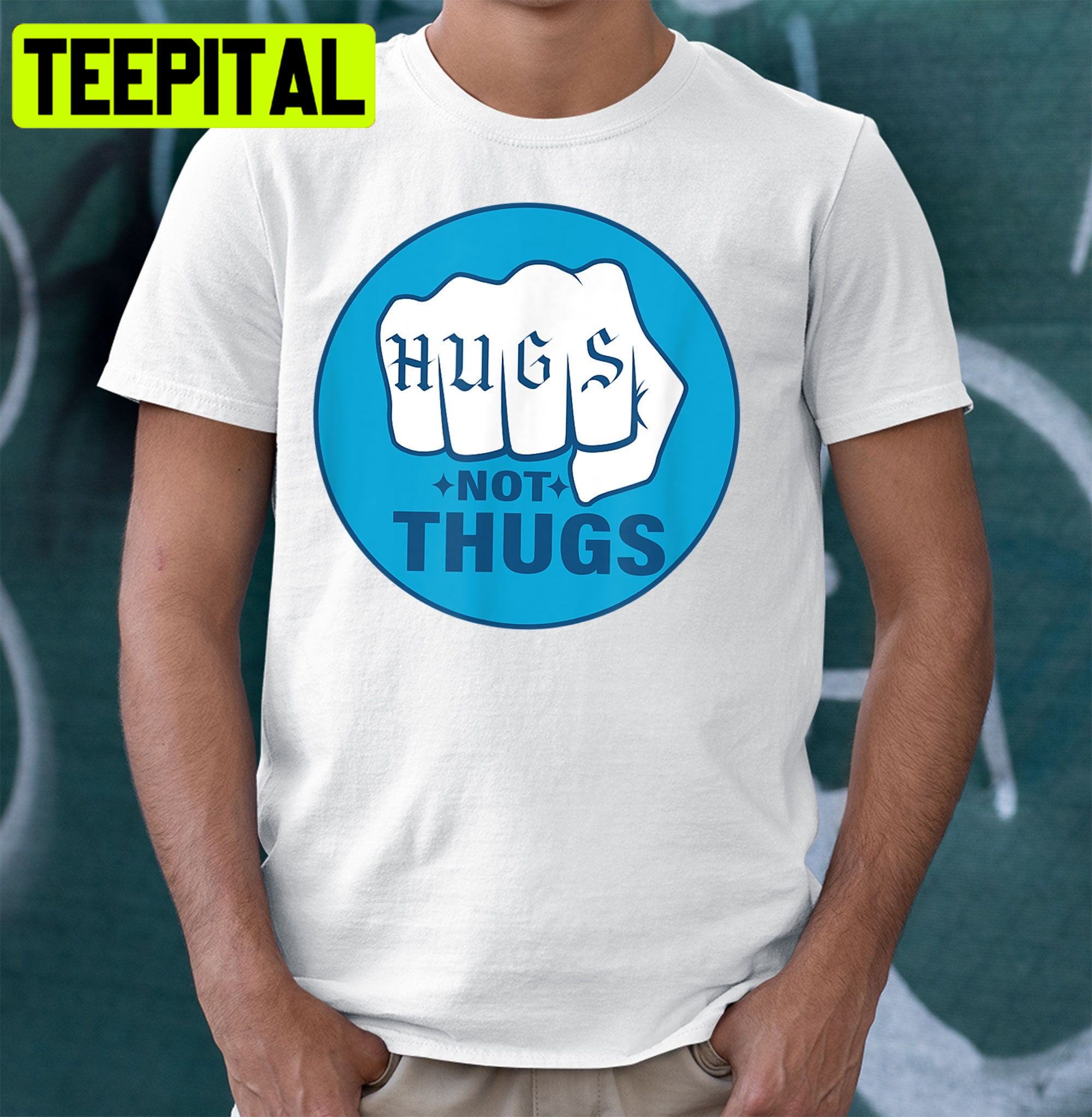 This Fool Hugs Not Thugs Trending Unisex Shirt This Fool Hugs Not Thugs Trending Unisex Shirt