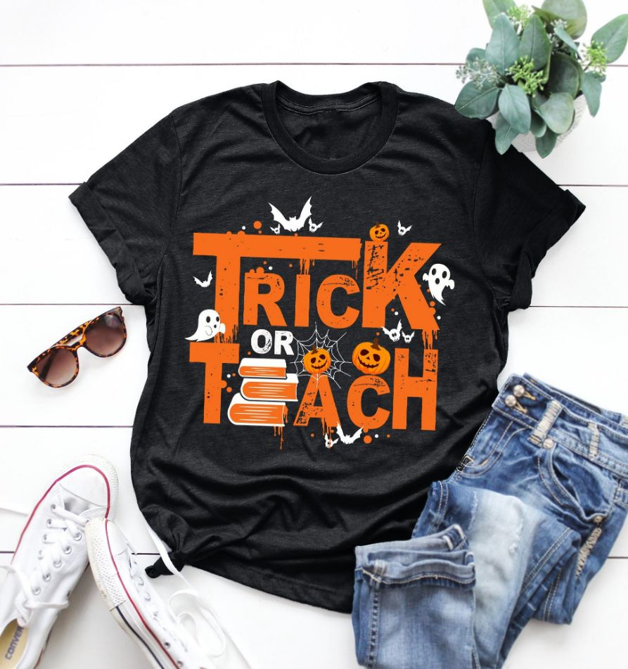 Trick Or Teach Halloween Shirt Trick Or Teach Halloween Shirt