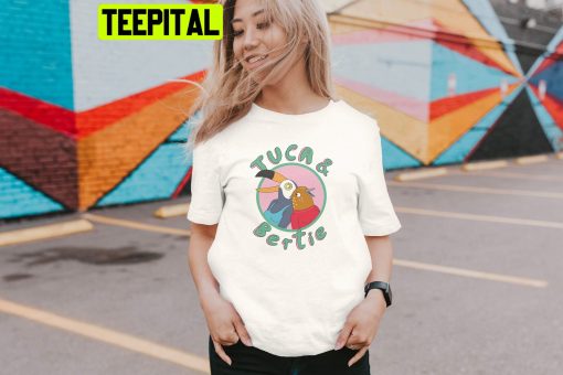 Tuca And Bertie Netflix Show Trending Unisex Shirt