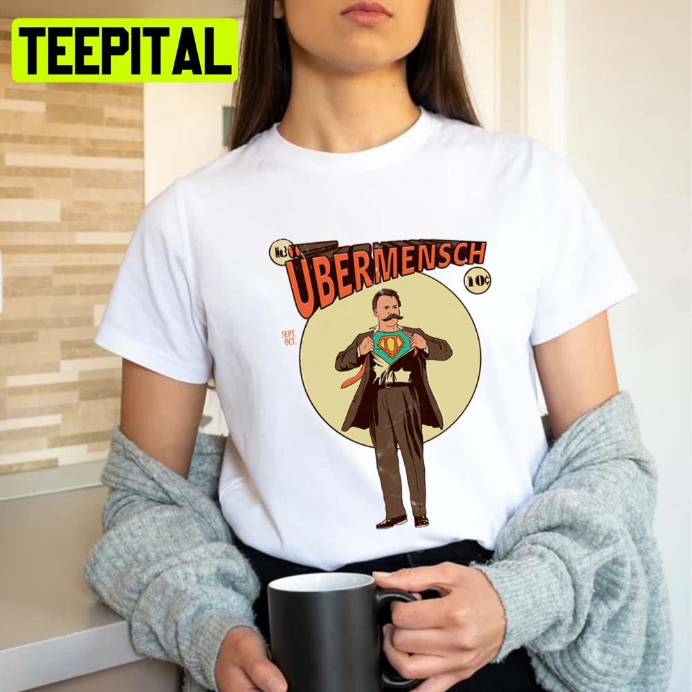 Ubermensch German Political Unisex T-Shirt Ubermensch German Political Unisex T-Shirt